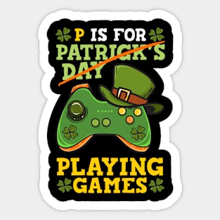 P Is For Playing Games Sticker